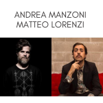 Andrea Manzoni & Matteo Lorenzi in concerto – Sabato 30 marzo 2019